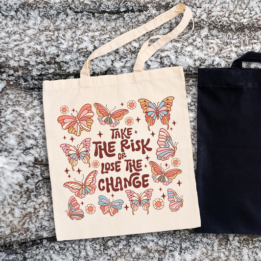 Take the Risk Tote Bag