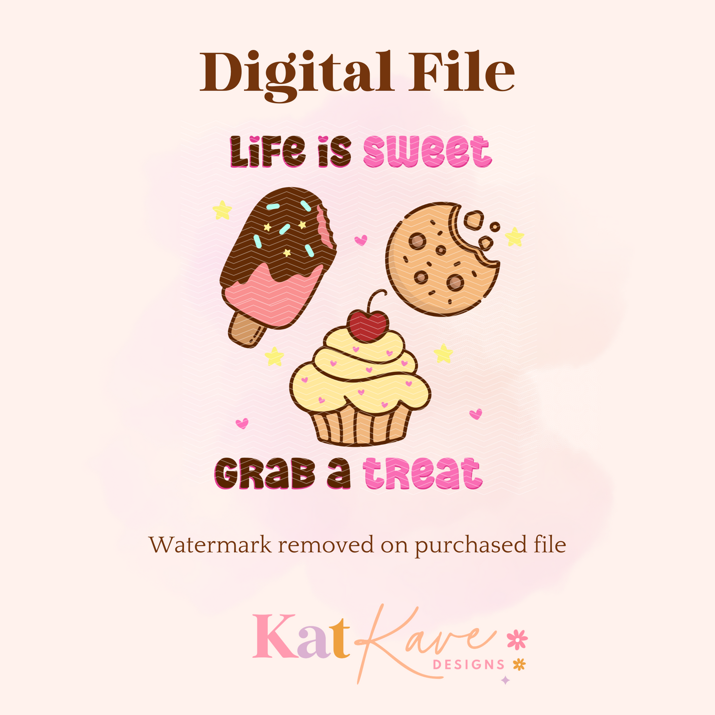 Life is Sweet Digital File