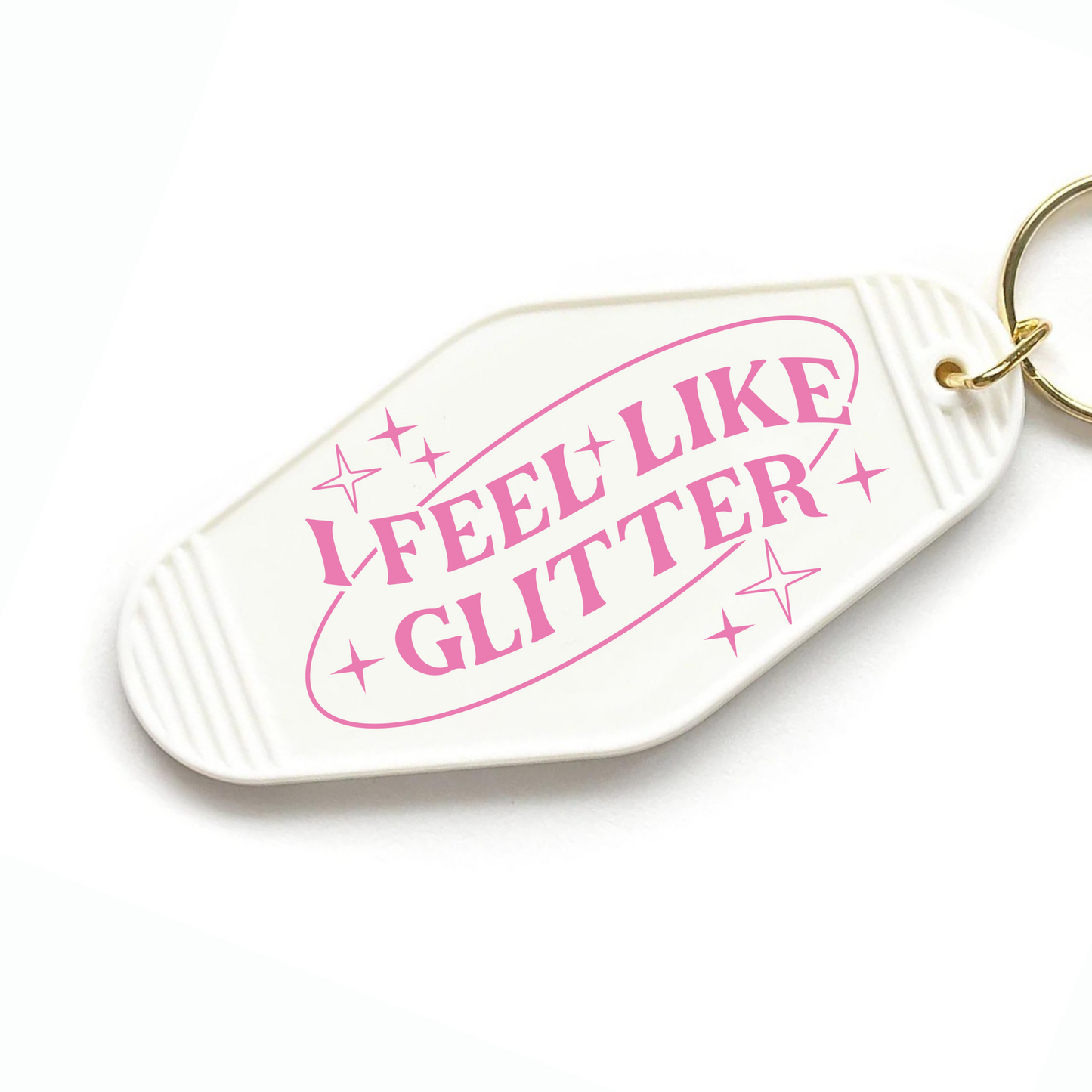 I Feel Like Glitter Keychain Mini