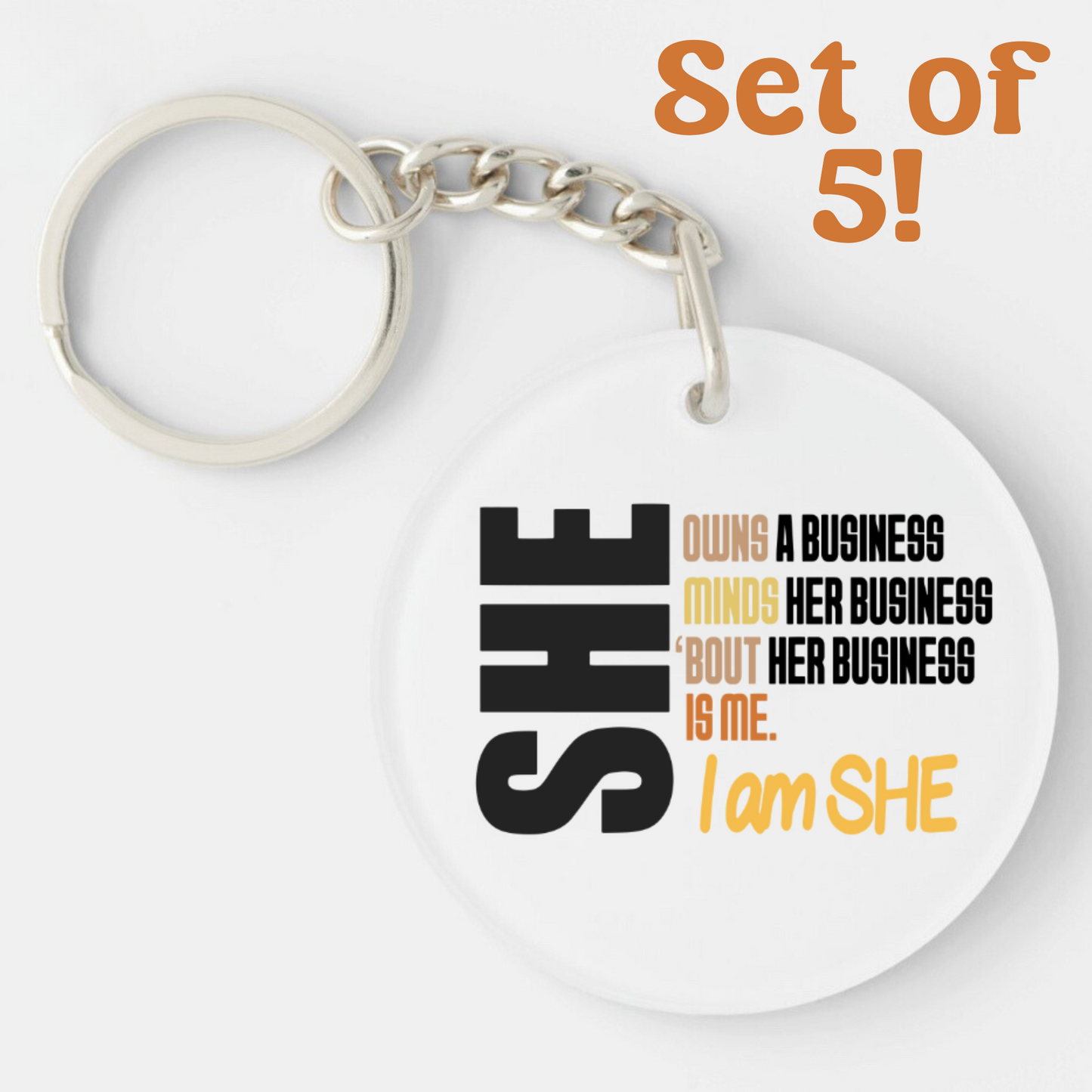 I Am She Keychain Mini